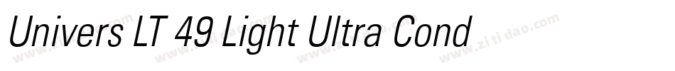 Univers LT 49 Light Ultra Condensed字体转换